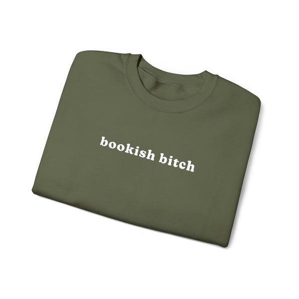 Bookish Bitch Crewneck Sweatshirt