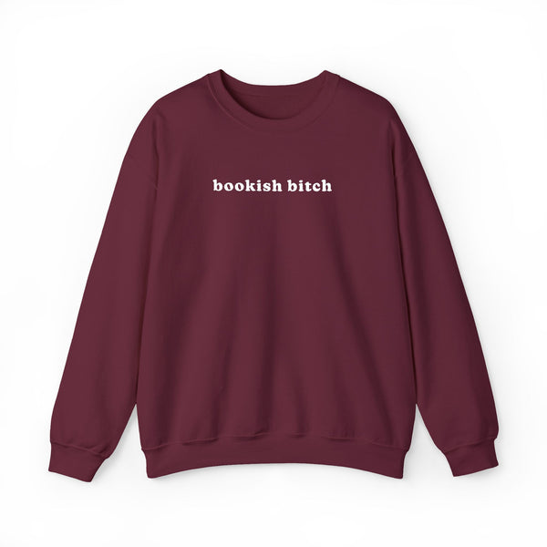 Bookish Bitch Crewneck Sweatshirt
