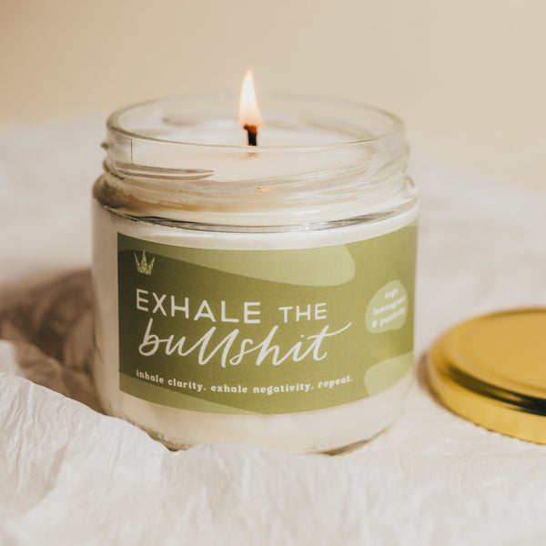 Exhale the Bullshit
