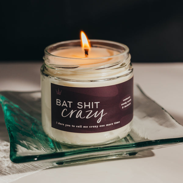 Bat Shit Crazy